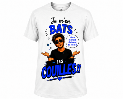 T-shirt Je m’en bats les c